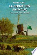 La Ferme des animaux (commenté et illustré)