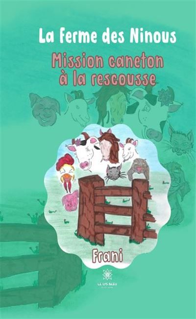La ferme des Ninous Mission caneton à la rescousse