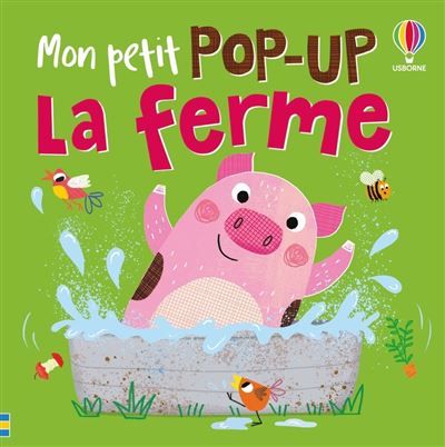 La ferme - Mon petit pop-up - Dès 1 an