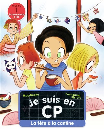La fête à la cantine Niveau 1