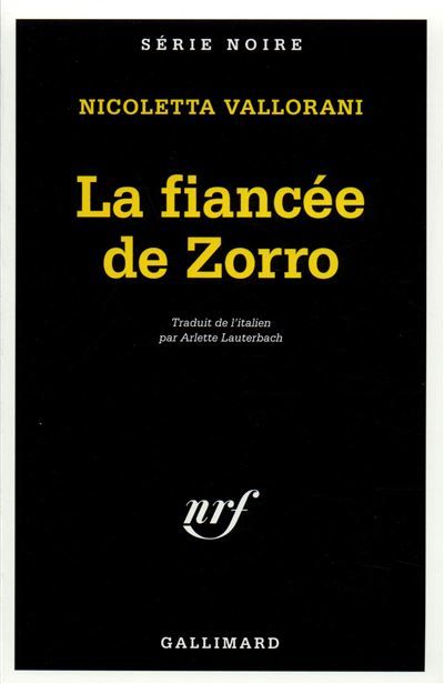 La fiancée de Zorro  - La fidanzata di Zorro