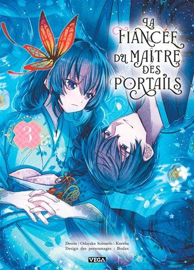 La Fiancée du maître des portails - Tome 3 -  Kureha - VEGA