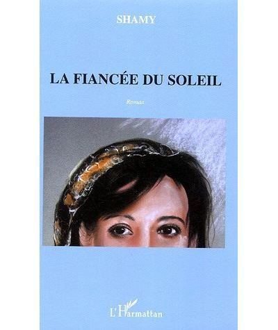 La fiancée du soleil Roman