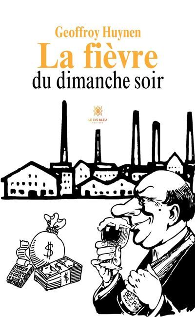 La fièvre du dimanche soir
