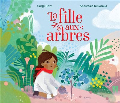 La Fille aux arbres
