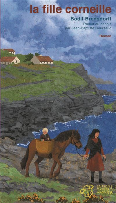 La Fille corneille Tome 1