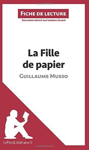 La fille de papier de Guillaume Musso Fiche de lecture