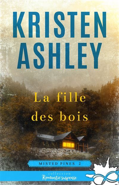 La fille des bois Misted Pines, T2