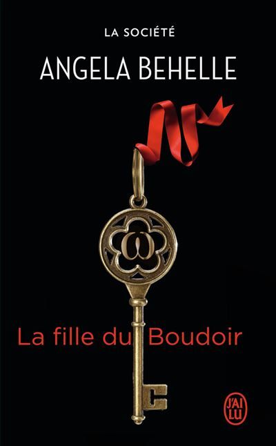 La fille du Boudoir La société