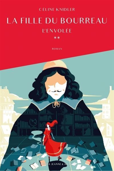 La fille du Bourreau L'envolée