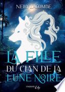 La fille du clan de la lune noire