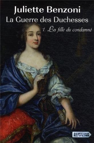 Couverture de La fille du condamné par Juliette Benzoni