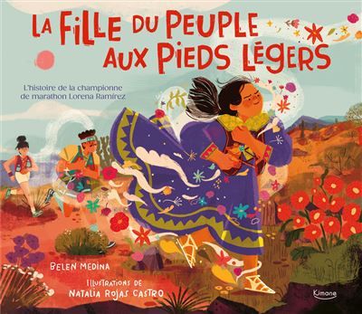La Fille du peuple aux pieds légers - Natalia Rojas Castro