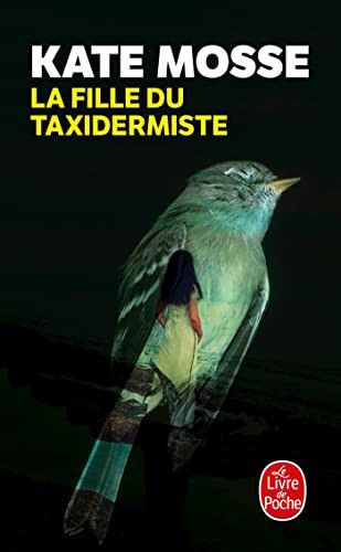 Couverture de La Fille Du Taxidermiste par Kate Mosse
