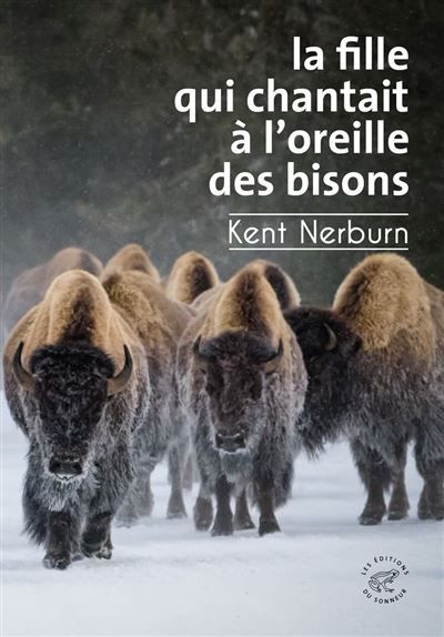 La Fille qui chantait à l'oreille des bisons