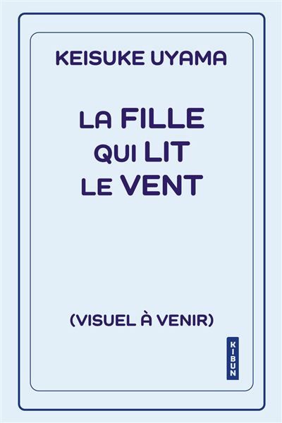 La fille qui lit le vent