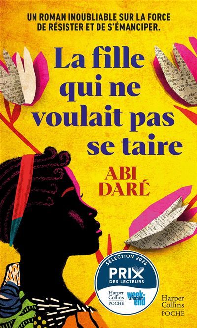 La Fille qui ne voulait pas se taire Un roman inoubliable sur la force de résister et de s'émanciper