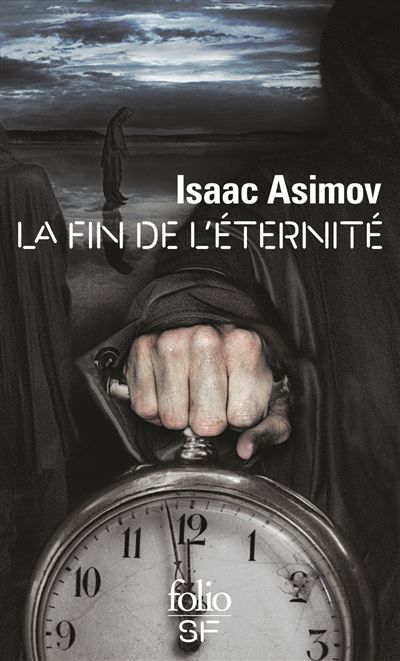 La fin de l'Éternité