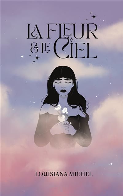 La fleur et le ciel - Louisiana Michel - Books On Demand