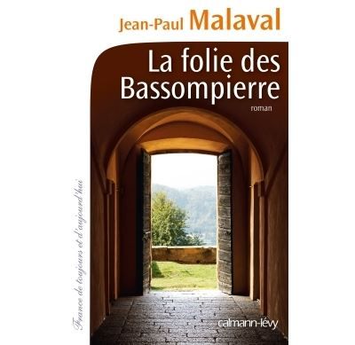 La Folie des Bassompierre