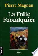 La Folie Forcalquier