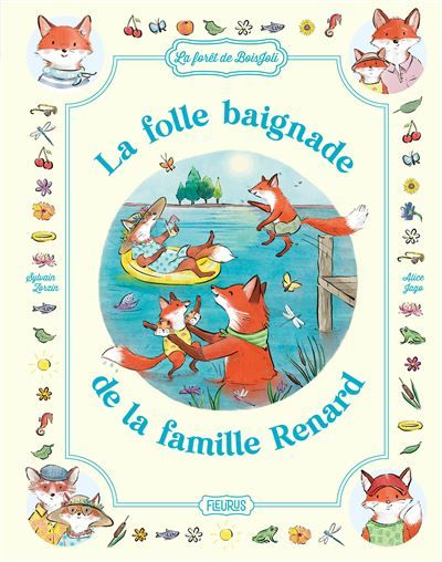 La folle baignade de la famille Renard