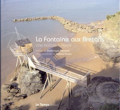 La Fontaine aux Bretons Une ballade à Pornic