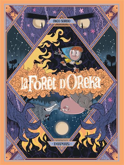 La Forêt d’Oreka - Tome 2 - Au coeur des arbres