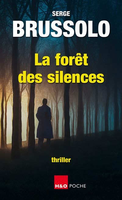 La foret des silences