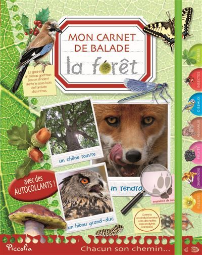 La forêt, mon carnet de balade Livre avec autocollants