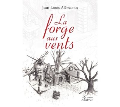 La forge aux vents