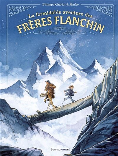 La Formidable Aventure des frères Flanchin - histoire complète -  Marko