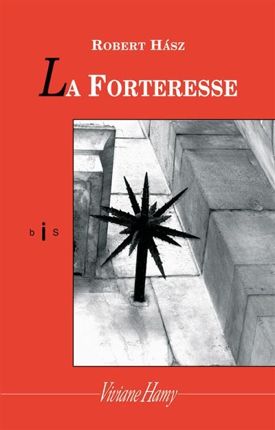 La Forteresse Forteresse (la)