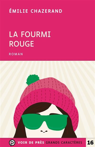 La fourmi rouge Edition en gros caractères