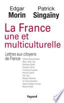 Couverture de La France une et multiculturelle par Edgar Morin