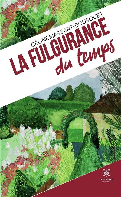 La fulgurance du temps