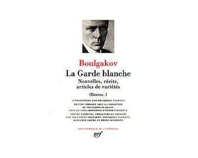 La Garde blanche - Nouvelles, récits, articles de variétés Tome 1  La garde blanche Nouvelles, récits, articles de variétés