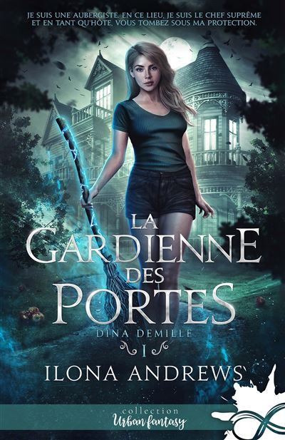 La gardienne des portes Dina Demille, T1