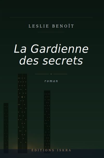 La gardienne des secrets