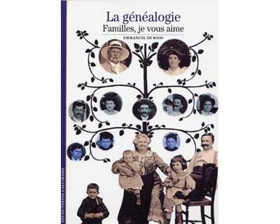 La Généalogie Familles, je vous aime