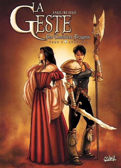La Geste des Chevaliers Dragons T09 - Aveugles