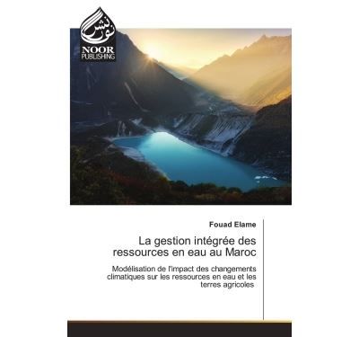 La gestion intégrée des ressources en eau au Maroc
