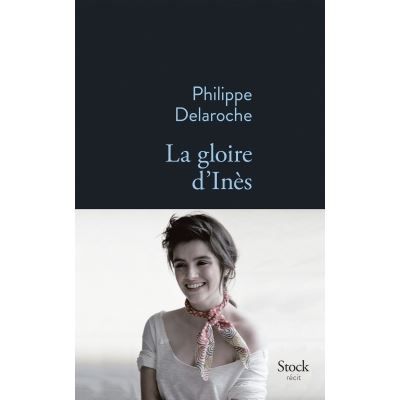 La gloire d ines
