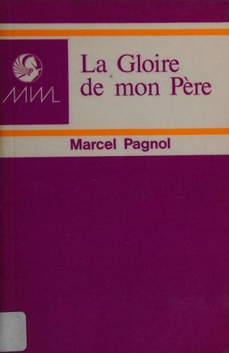 La gloire de mon pere