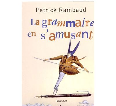 La grammaire en s'amusant