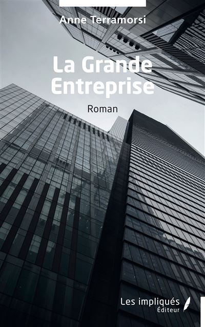 La Grande Entreprise