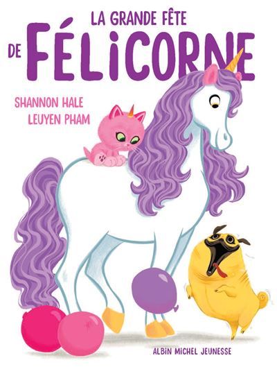 La Grande Fête de Félicorne