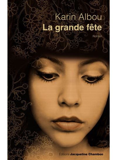 La grande fête