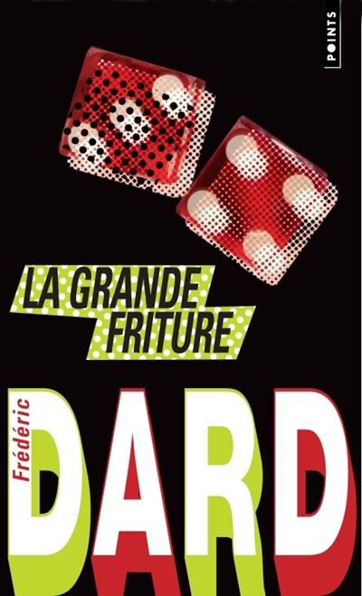 La Grande Friture