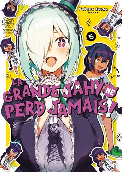 La grande Jahy ne perd jamais ! - Tome 05